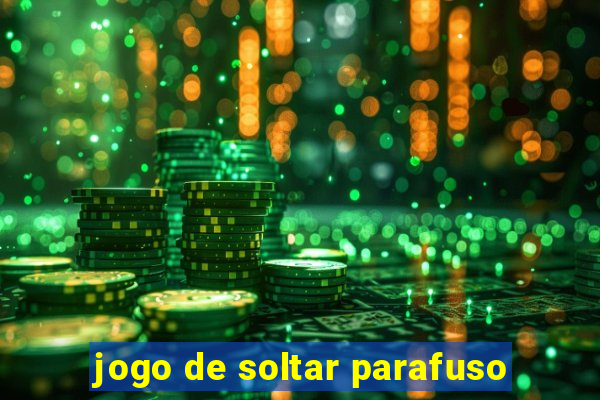 jogo de soltar parafuso